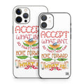Accept What Isn't - Apple iPhone 12 Skin