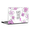 Always Have Hope - Laptop Lid Skin