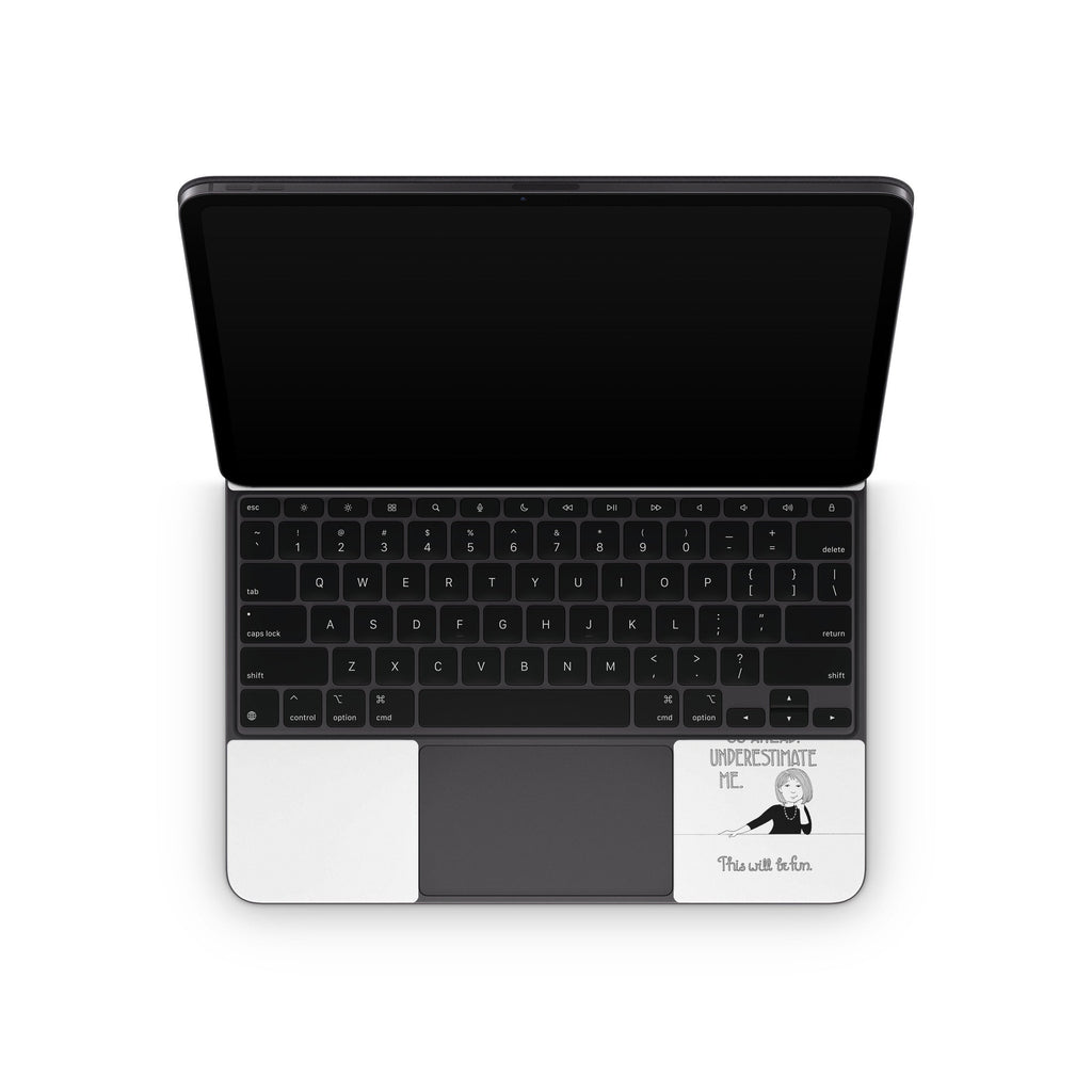 Underestimate Me - Apple Magic Keyboard for iPad Skin