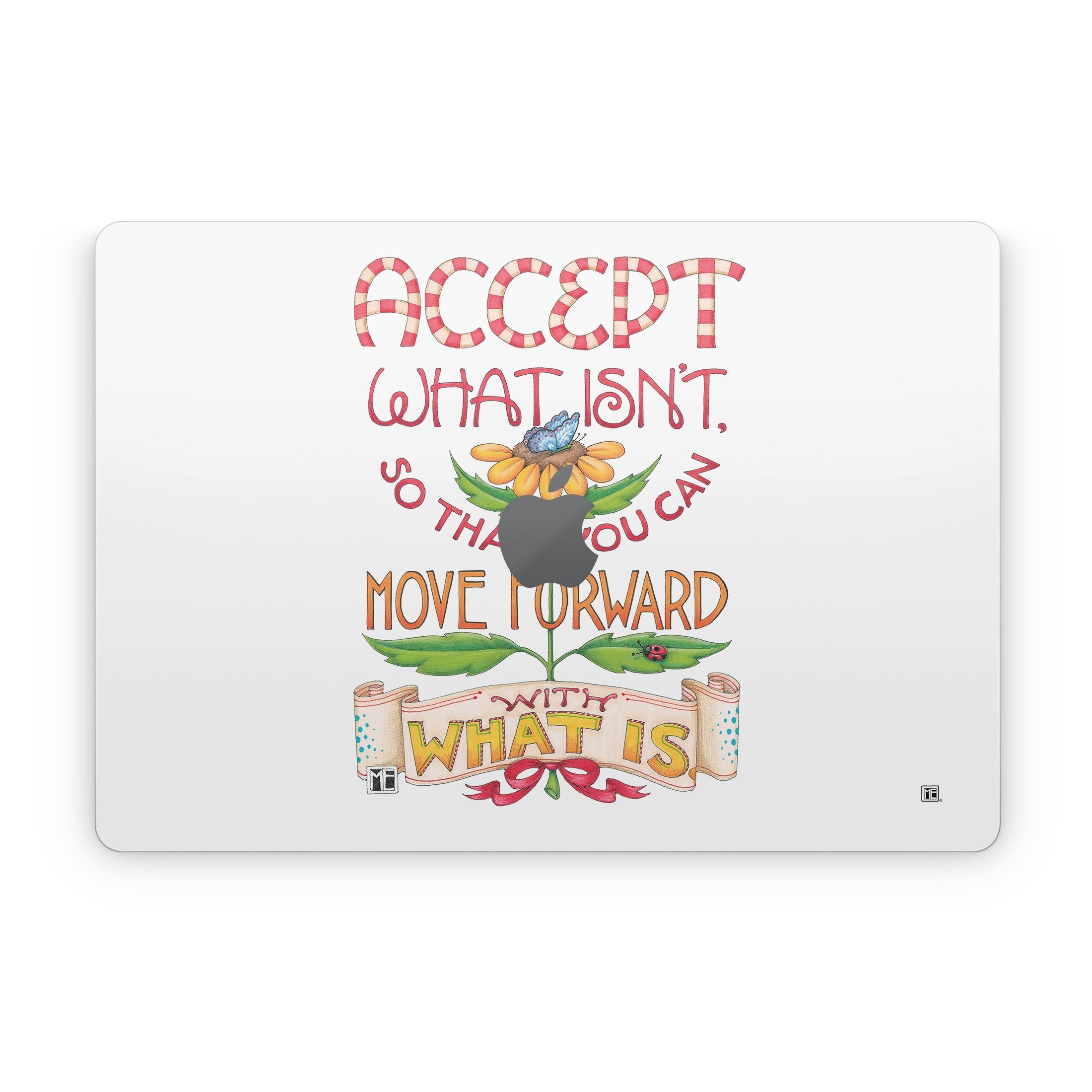 Accept What Isn't - Apple MacBook Skin