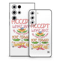 Accept What Isn't - Samsung Galaxy S22 Skin